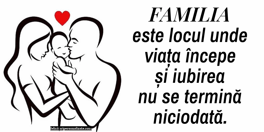 Imagini cu mesaje de suflet și cugetări pentru Facebook: Familie