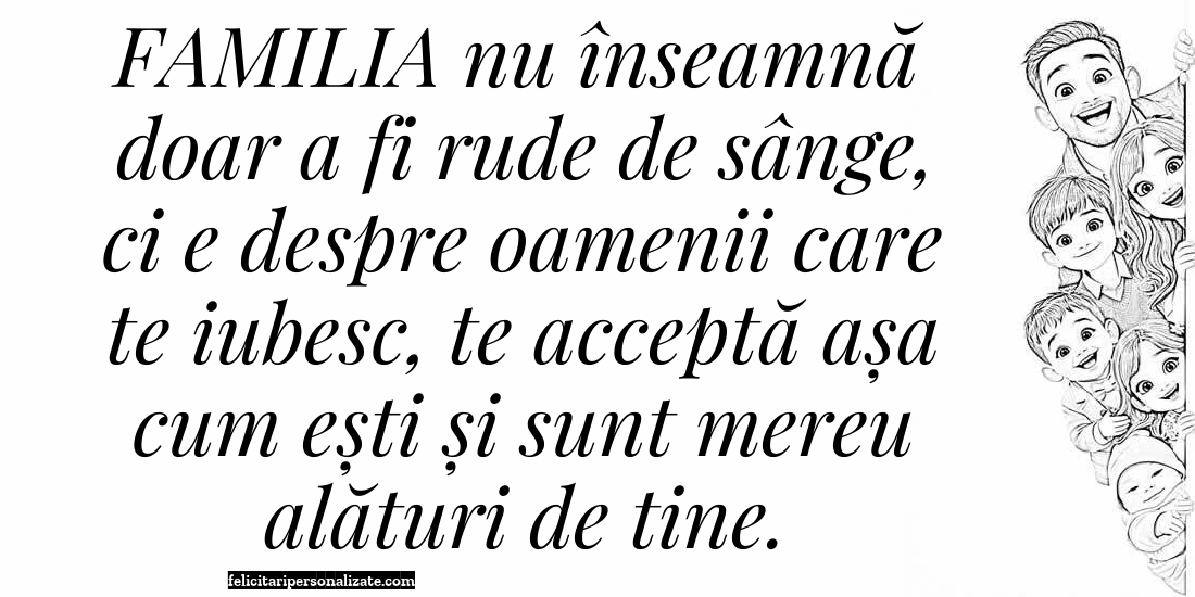 Imagini cu mesaje de suflet și cugetări pentru Facebook: Familie