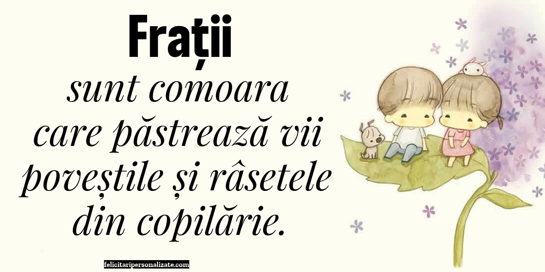 Imagini cu mesaje de suflet și cugetări pentru Facebook: Frați