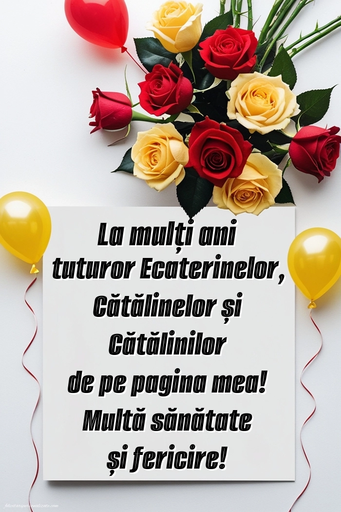 Imagini cu mesaje de Sfânta Ecaterina: Trandafiri și baloane