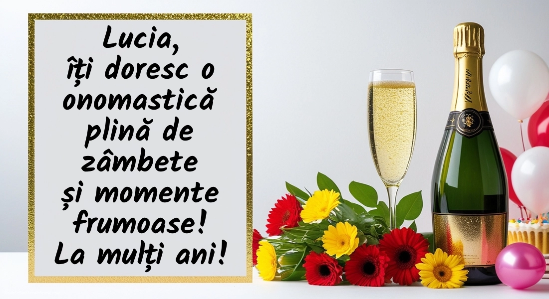 Poze cu urări de Sfânta Lucia: Șampanie și flori