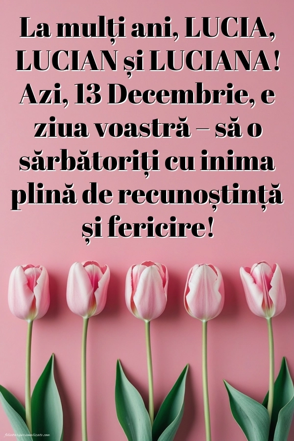 Poze cu urări de Sfânta Lucia: Lalele