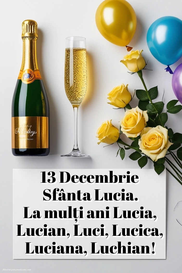 Imagini cu Felicitări de Sfânta Lucia (13 Decembrie): Șampanie și flori