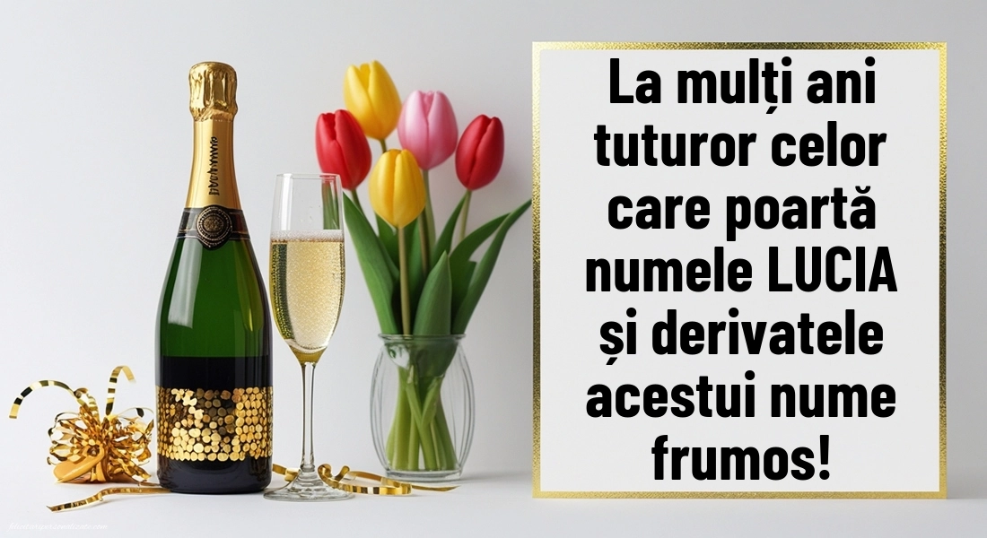 Poze cu urări de Sfânta Lucia: Șampanie și lalele
