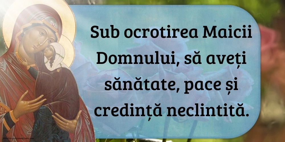Imagini cu mesaje creștine de 15 August - Sfânta Maria Mare: Sf. Maria