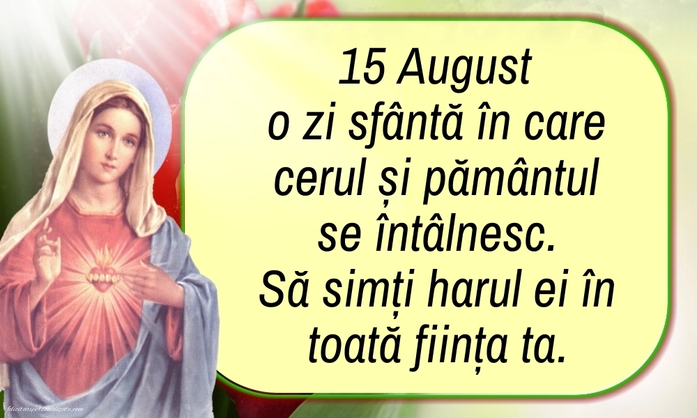 Imagini cu mesaje creștine de 15 August - Sfânta Maria Mare: Sf. Maria