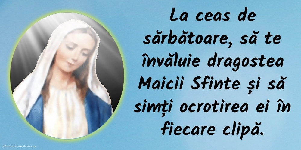 Felicitări și imagini de 15 August - Sfânta Maria Mare: Sf. Maria