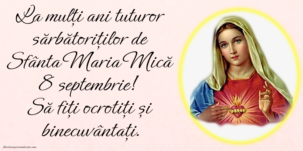 Imagini cu urări de Sfânta Maria: Sf. Maria