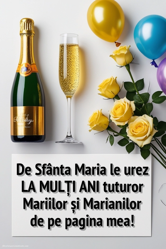 Poze cu mesaje de Sfânta Maria: Șampanie și flori