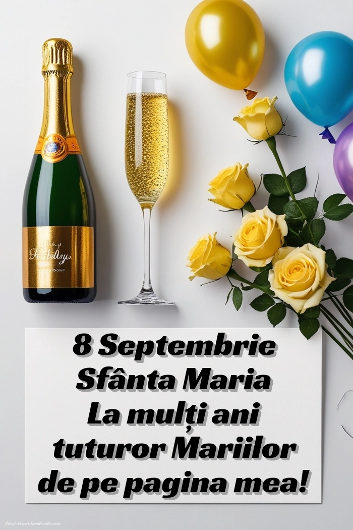 Imagini frumoase cu La mulți ani de Sfânta Maria: Șampanie și flori