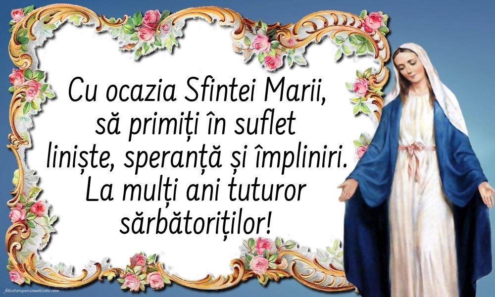 Poze cu mesaje de Sfânta Maria: Sf. Maria