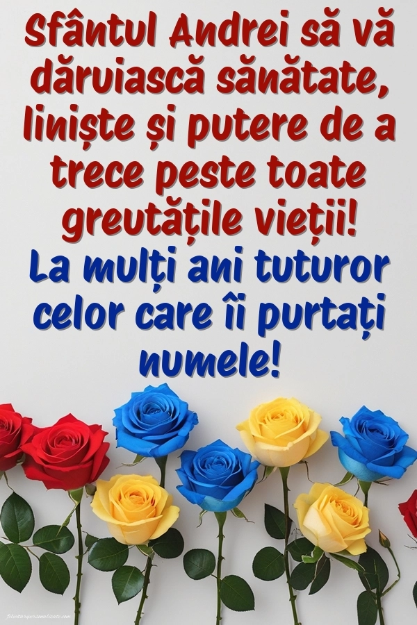 Poze cu urări de Sfântul Andrei - 30 Noiembrie 2025: Trandafiri