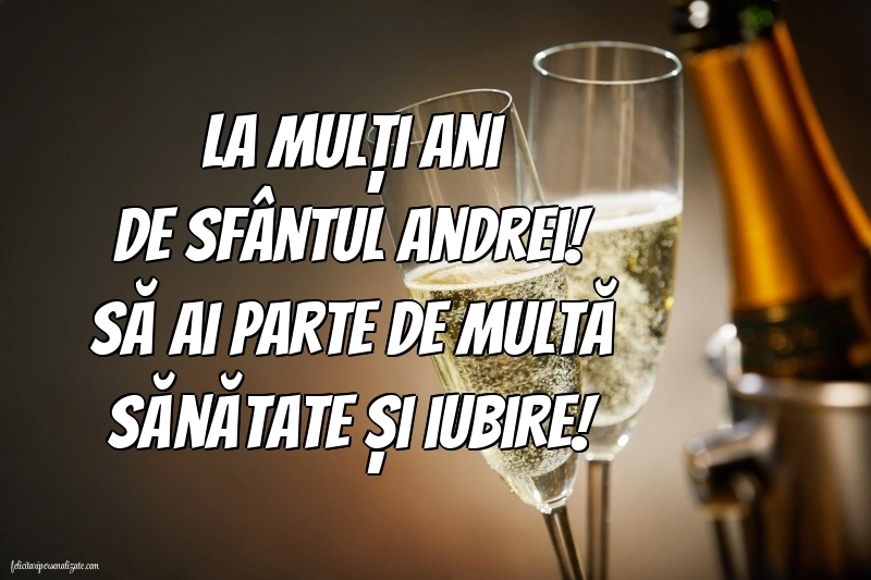 Imagini cu urări de La mulți ani Sfântul Andrei 2025: Șampanie