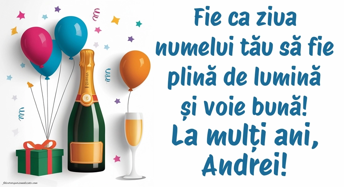 Poze cu urări de Sfântul Andrei - 30 Noiembrie 2025: Șampanie și baloane
