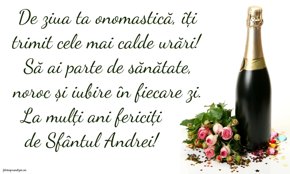 Cele mai frumoase imagini cu mesaje de Sfântul Andrei pentru Facebook sau Whatsapp: Șampanie și flori