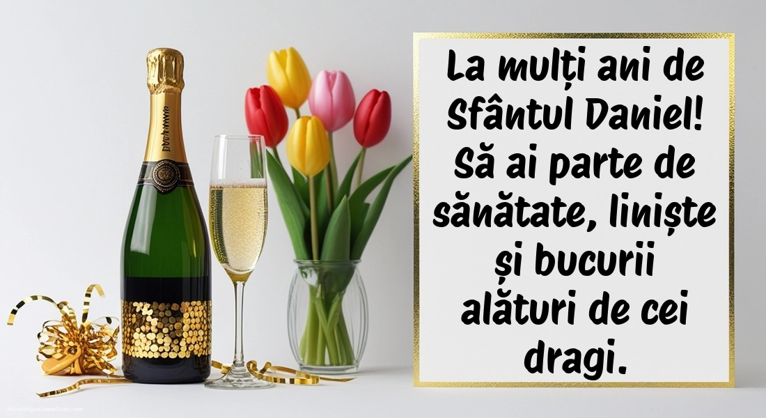 Imagini cu felicitări de Sfântul Daniel: Șampanie și lalele