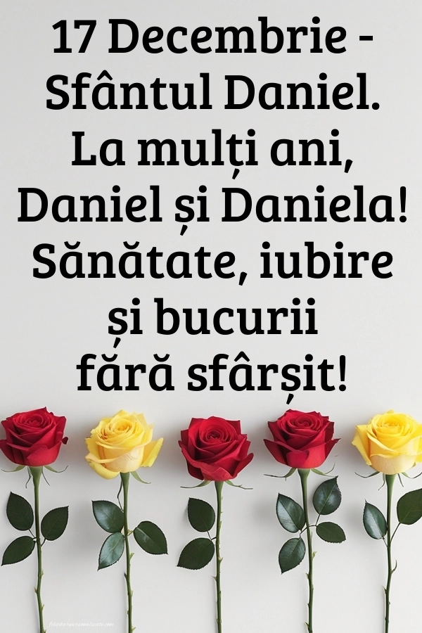Poze cu urări de Sfântul Daniel: Trandafiri