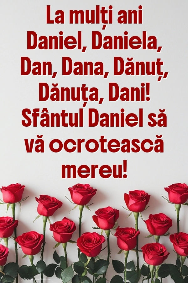 Imagini cu Mesaje de Sf. Daniel 2025: Trandafiri