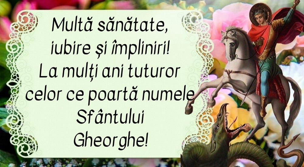 Imagini cu mesaje de Sfântul Gheorghe: Sf.Gheorghe