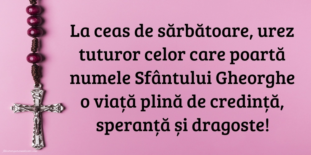 Imagini de la mulți ani de Sfântul Gheorghe: Credință