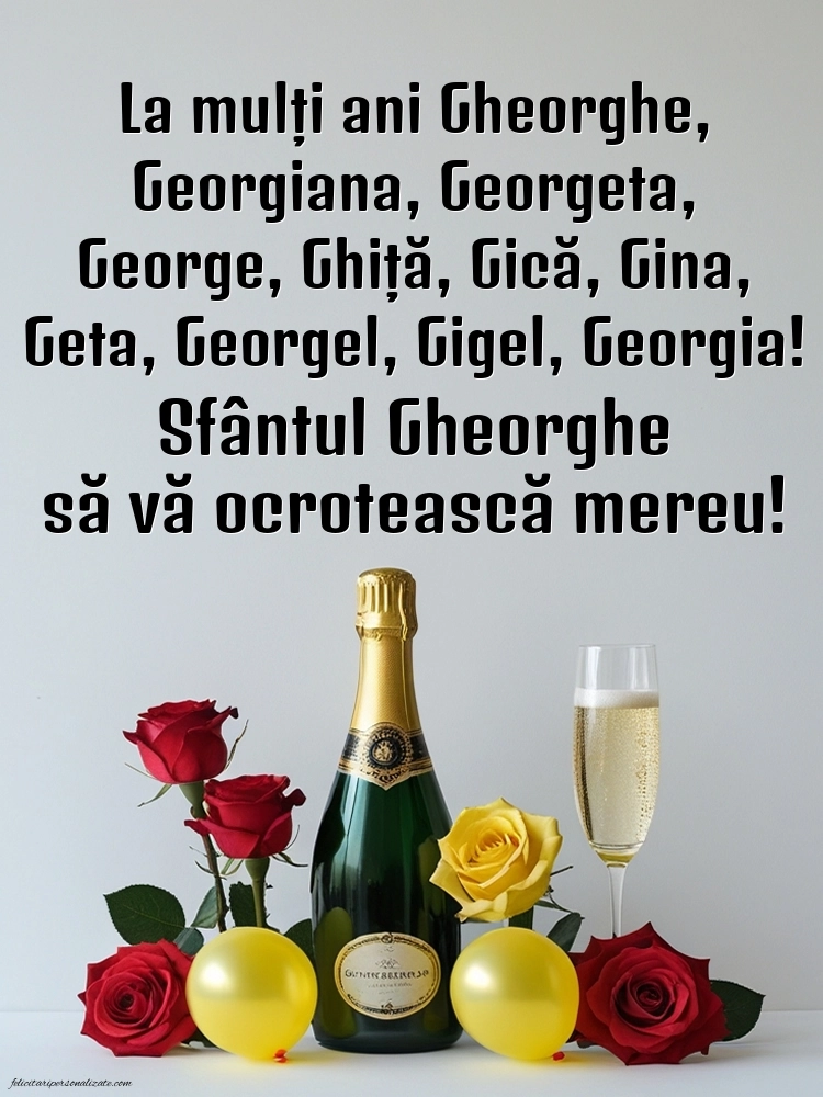 Poze cu mesaje de Sfântul Gheorghe: Șampanie și trandafiri