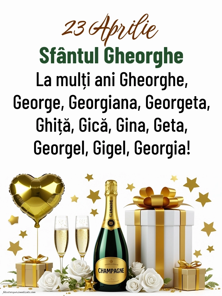 Felicitări de Sfântul Gheorghe - 23 aprilie 2026: Șampanie și trandafiri