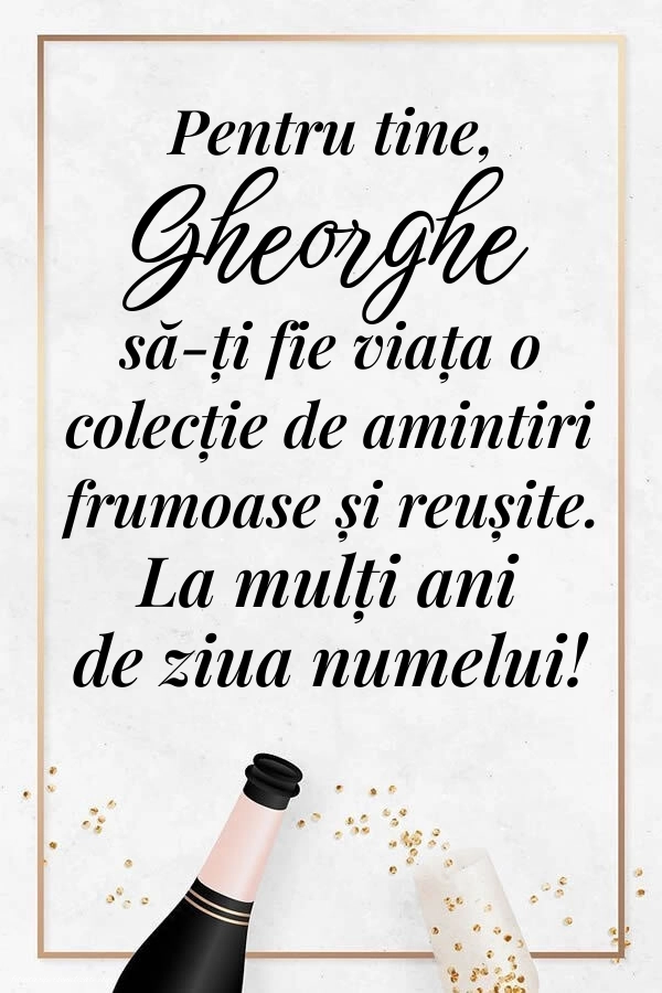 Felicitări de Sfântul Gheorghe - 23 aprilie 2026: Șampanie