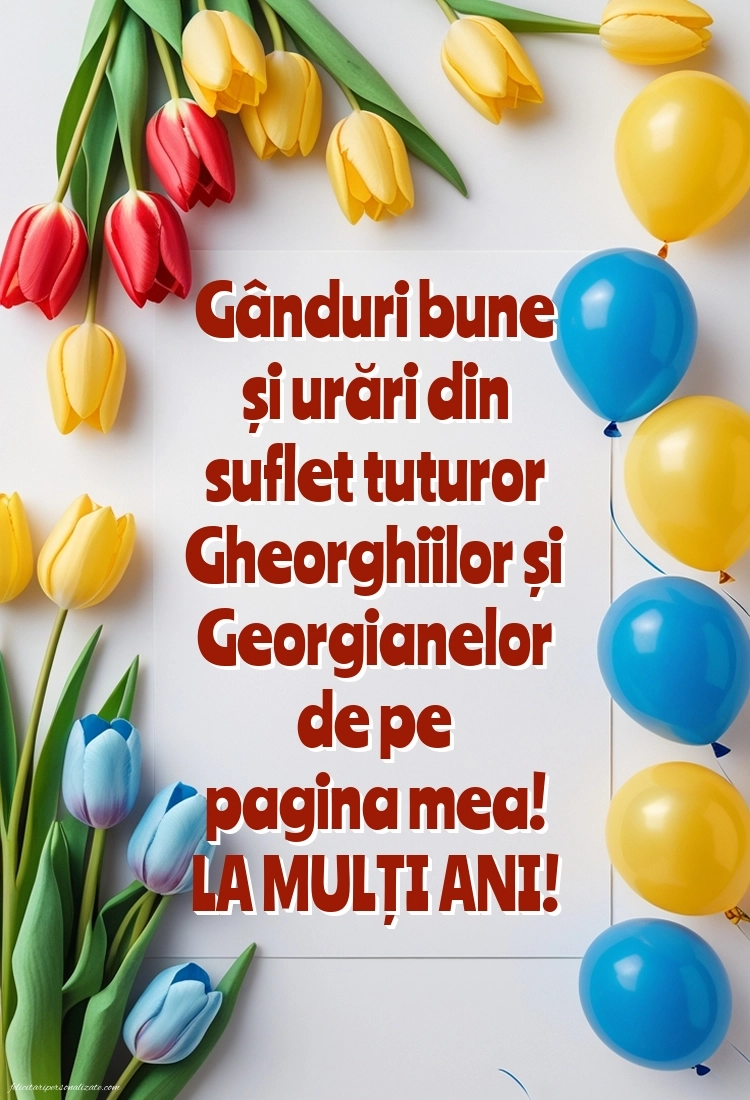 Felicitări de Sfântul Gheorghe - 23 aprilie 2026: Lalele
