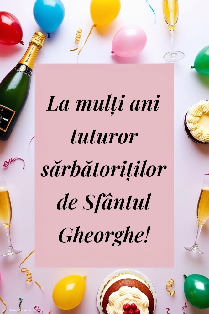 Imagini de la mulți ani de Sfântul Gheorghe: Șampanie