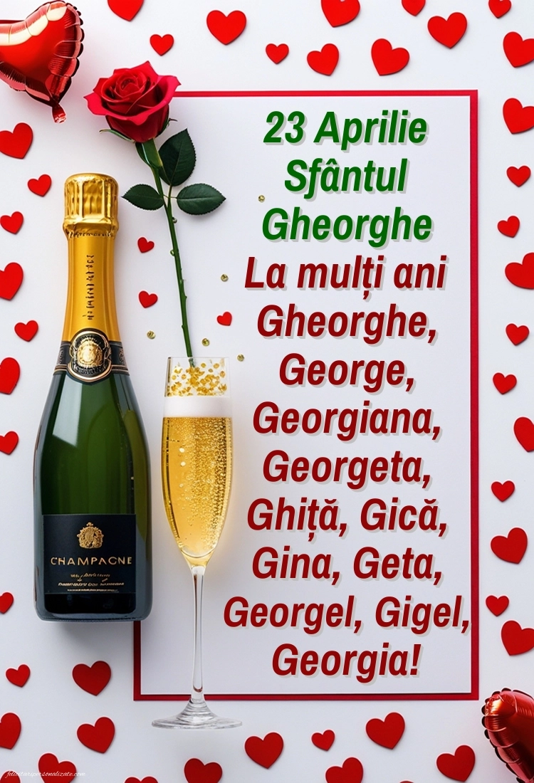 Imagini de la mulți ani de Sfântul Gheorghe: Șampanie și trandafiri