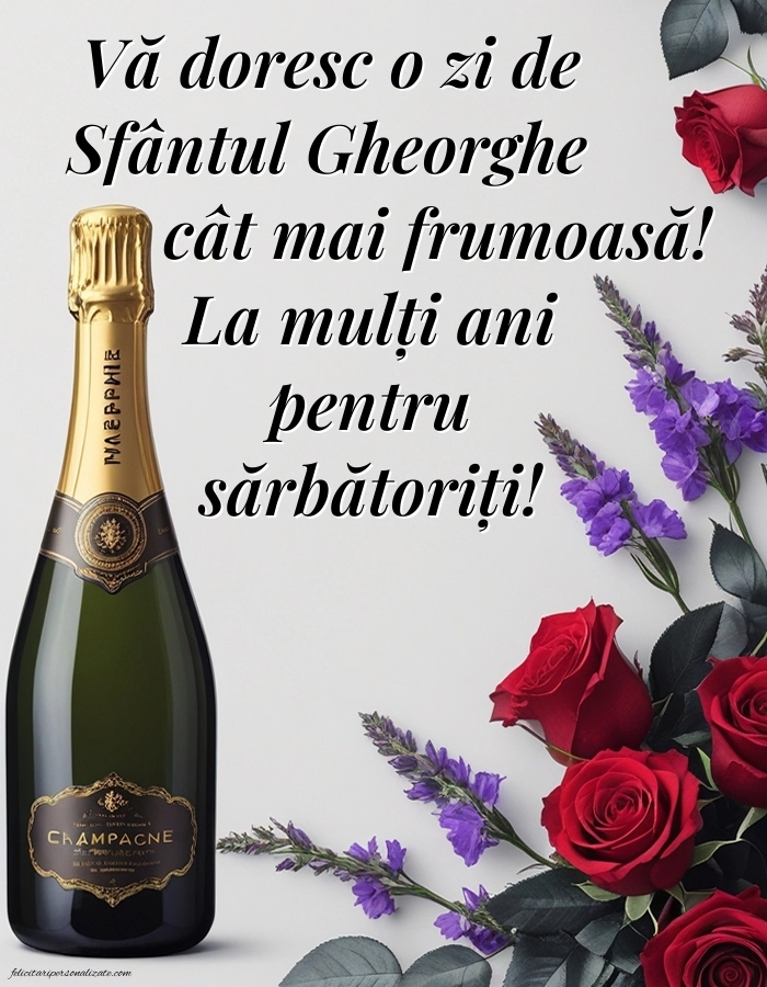 Imagini de la mulți ani de Sfântul Gheorghe: Șampanie și trandafiri