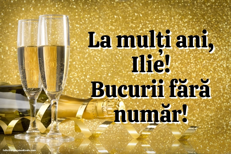 Imagini cu urări de Sfântul Ilie: Șampanie