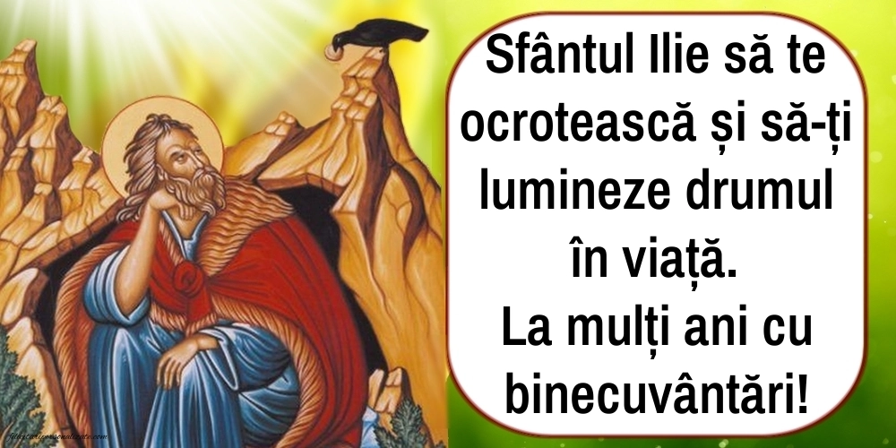 Imagini cu urări de Sfântul Ilie: Sf. Ilie