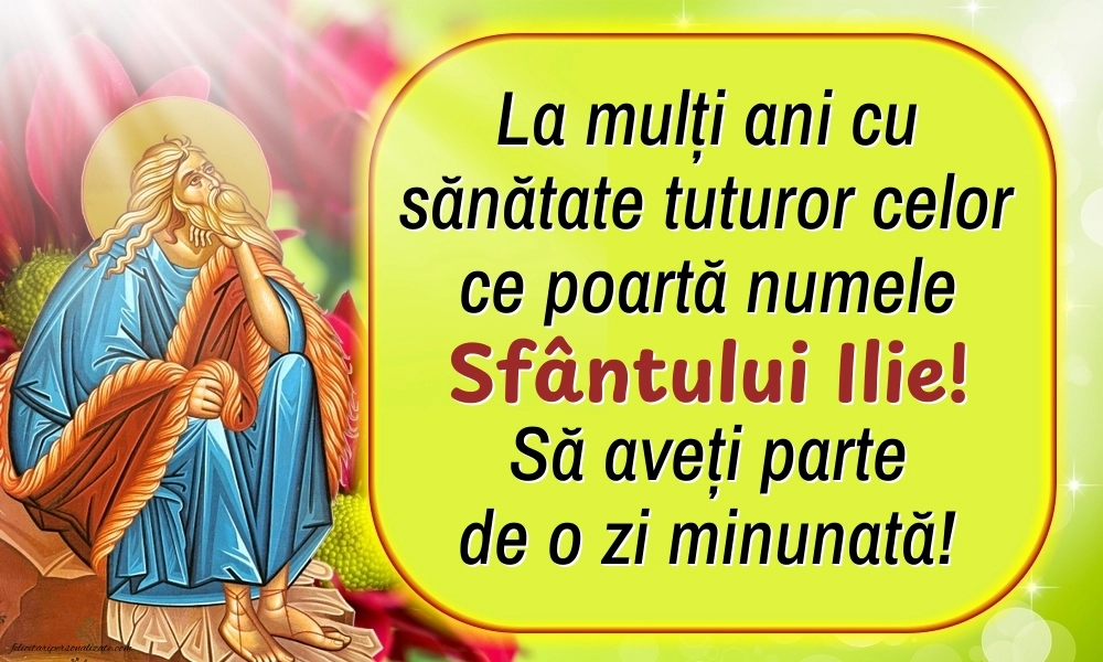 Imagini de la mulți ani de Sfântul Ilie: Sf. Ilie
