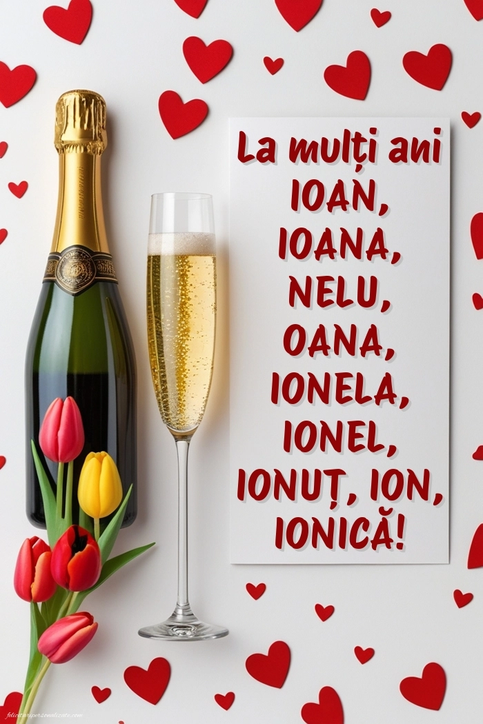 Imagini cu urări de Sfântul Ioan: Șampanie și lalele