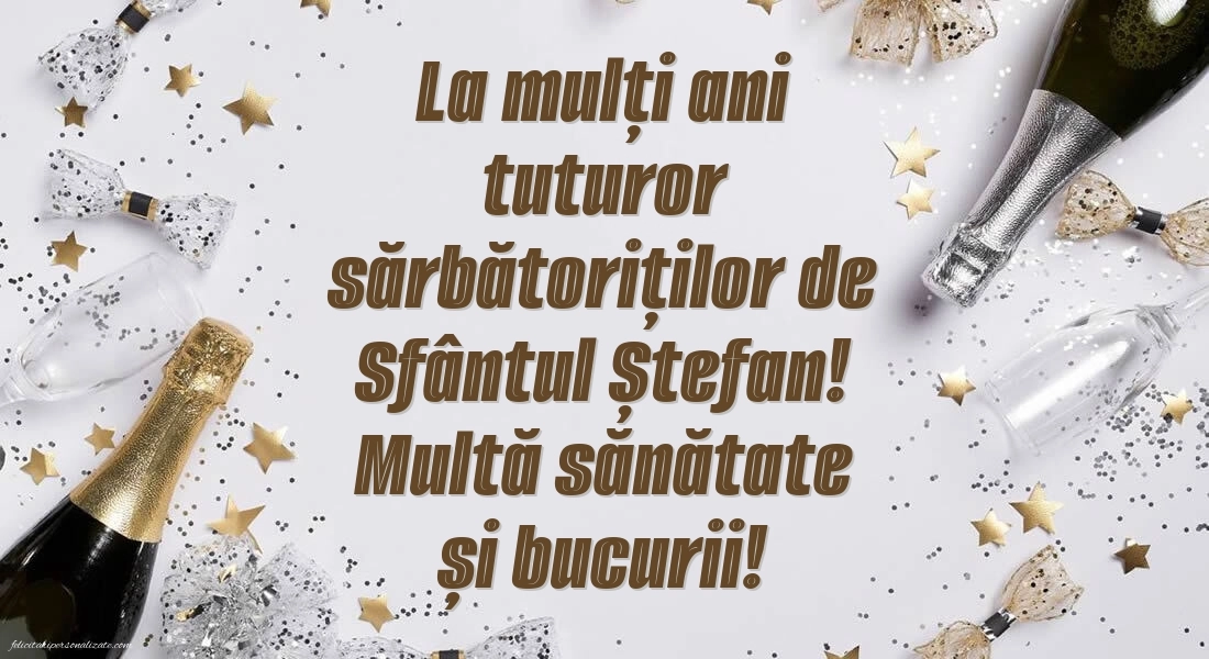 Poze cu urări frumoase de Sfântul Ștefan (27 decembrie): Șampanie și confetti