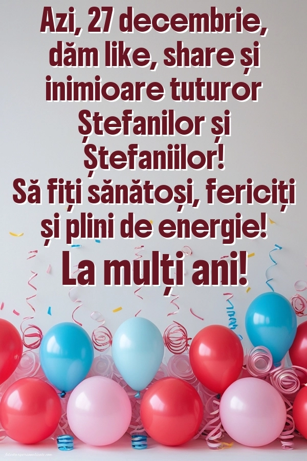 Poze cu urări frumoase de Sfântul Ștefan (27 decembrie): Baloane