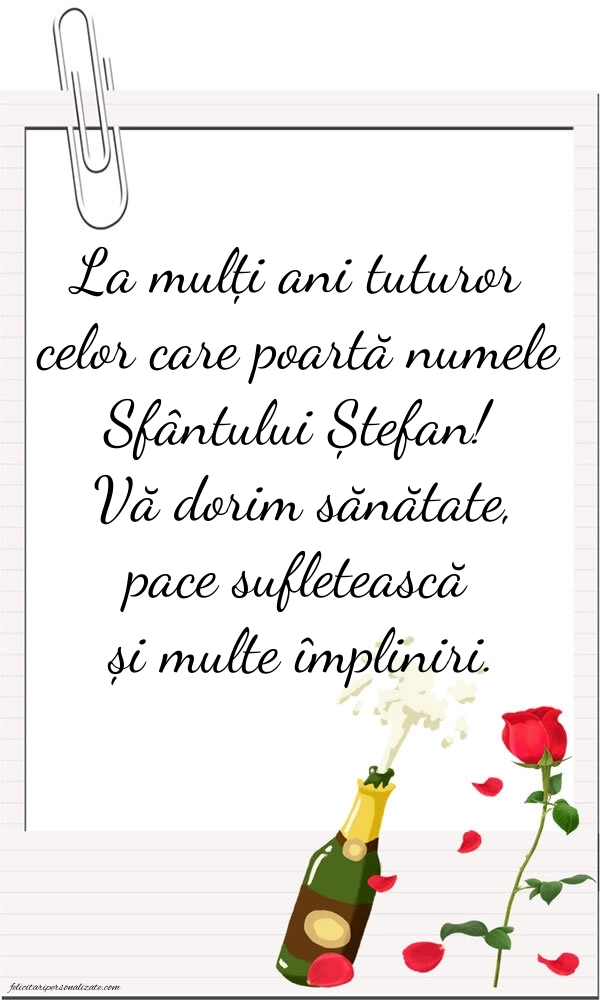 Imagini de la mulți ani de Sfântul Ștefan: Șampanie și flori