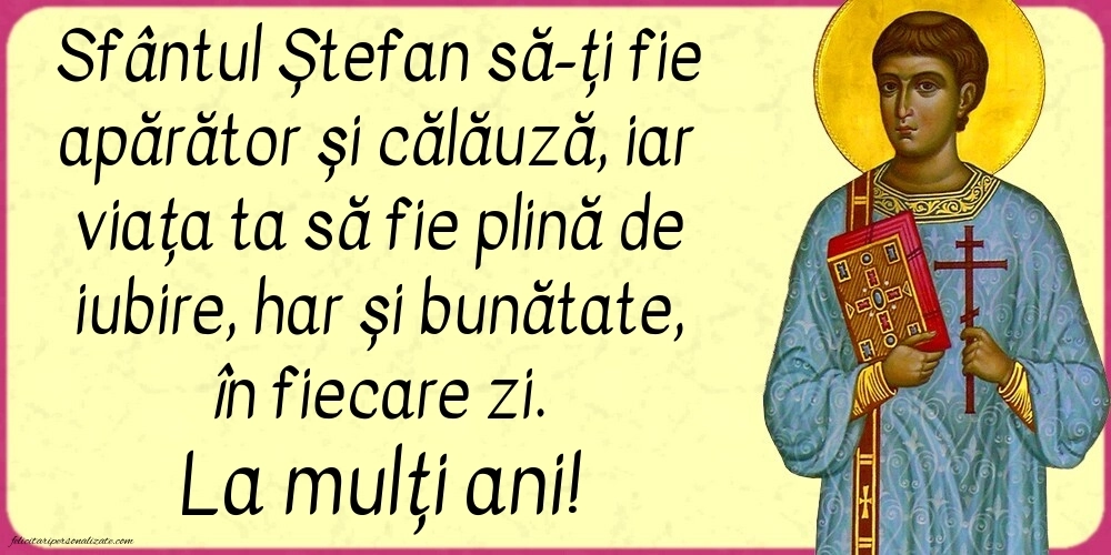 Imagini de la mulți ani de Sfântul Ștefan: Sf. Stefan