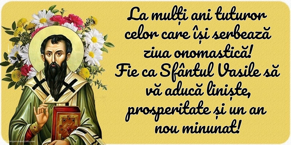 Imagini de la mulți ani de Sfântul Vasile: Sf. Vasile