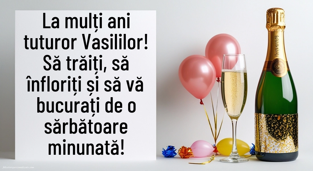 Poze cu mesaje de Sfântul Vasile: Șampanie și baloane