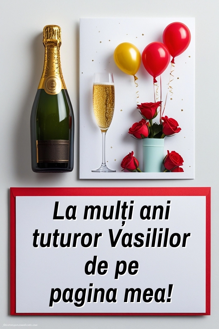 Imagini cu urări de Sfântul Vasile: Șampanie și flori