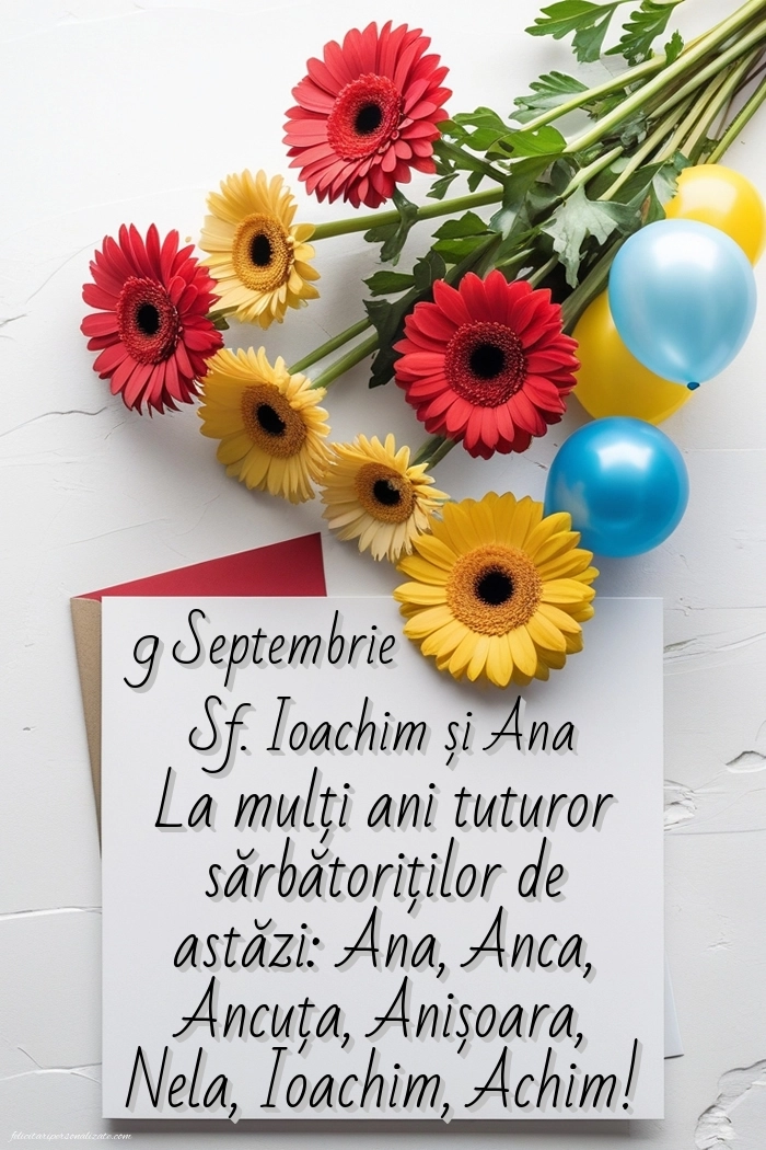 Felicitări de Sfinții Ioachim și Ana (9 Septembrie): Flori și baloane