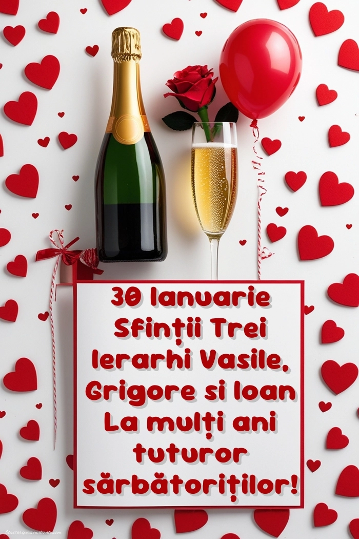 Imagini cu mesaje de Sfinții Vasile, Grigore și Ioan (30 Ianuarie): Șampanie și baloane