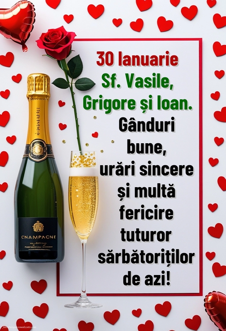 Imagini cu mesaje de Sfinții Vasile, Grigore și Ioan (30 Ianuarie): Șampanie și trandafiri