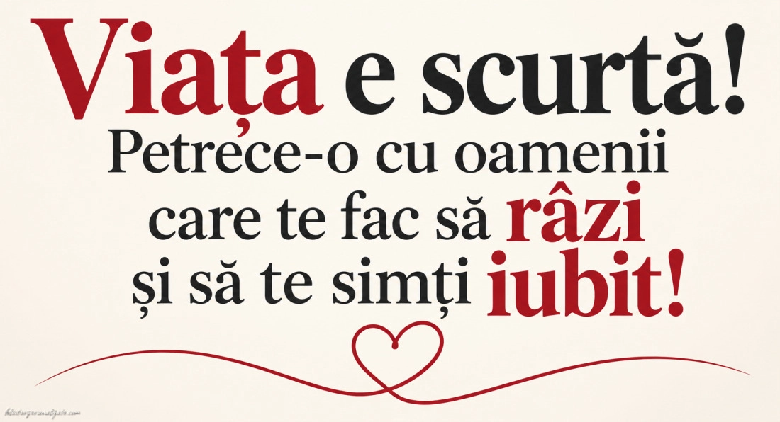 Imagini cu mesaje despre viață: 