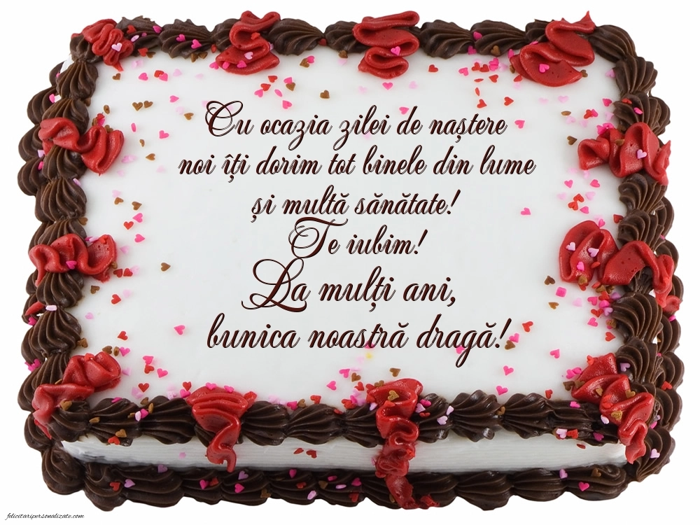 Felicitări și Imagini de Ziua de Naștere pentru Bunică: Tort