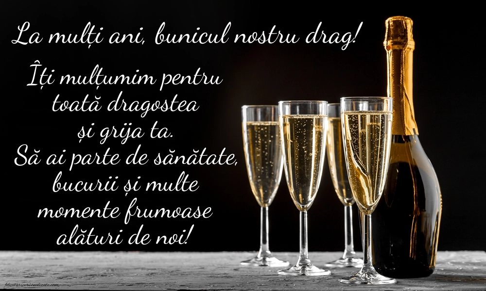 La mulți ani, bunicule! - Imagini cu mesaje: Șampanie