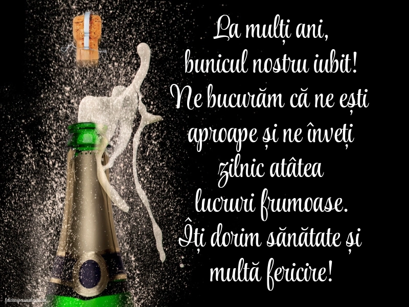 La mulți ani, bunicule! - Imagini cu mesaje: Șampanie