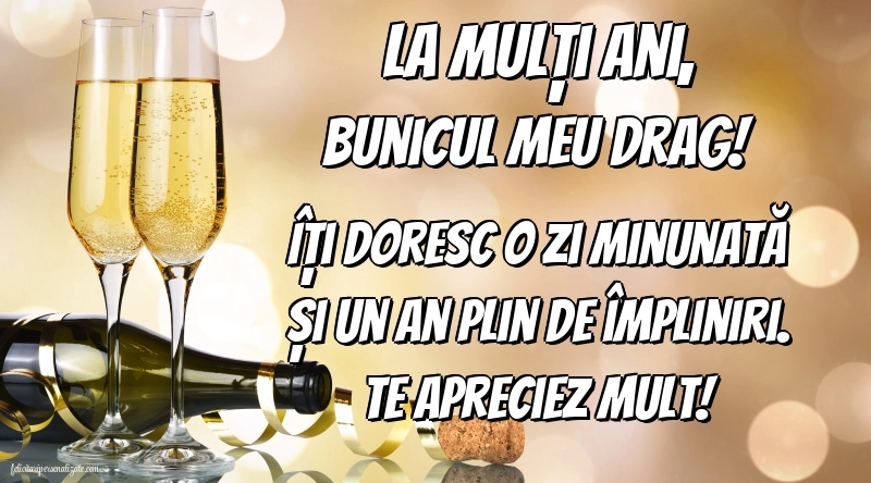 La mulți ani, bunicule! - Imagini cu mesaje: Șampanie